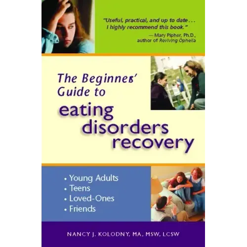The Beginner's Guide to Eating Disorders Recovery