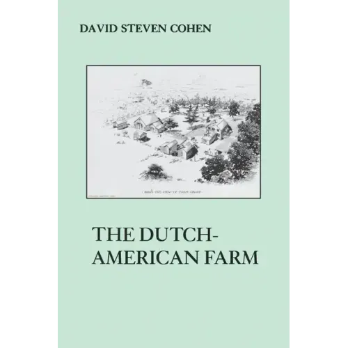 The Dutch American Farm