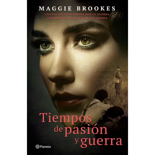 Tiempos de Pasión Y Guerra