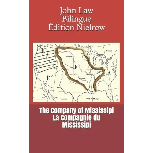 The Company of Mississipi - La Compagnie Du Mississipi