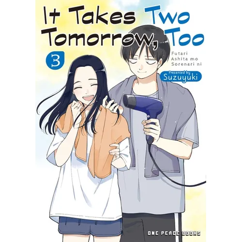It Takes Two Tomorrow, Too Volume 3