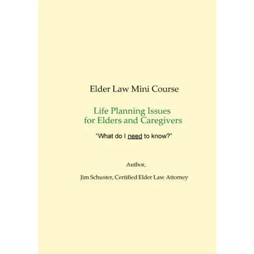 Elder Law Mini-Course 2018