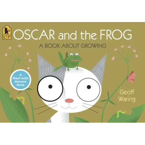 Oscar and the Frog: A Book about Growing