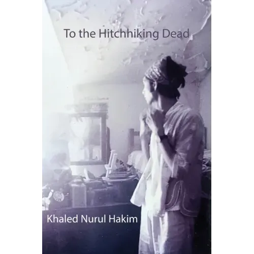 To the Hitchhiking Dead