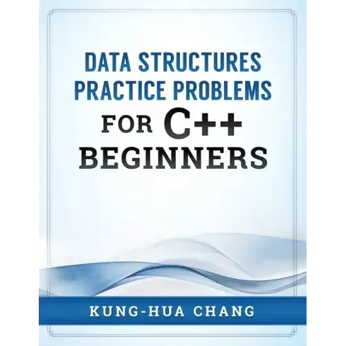 Data Structures Practice Problems for C++ Beginners