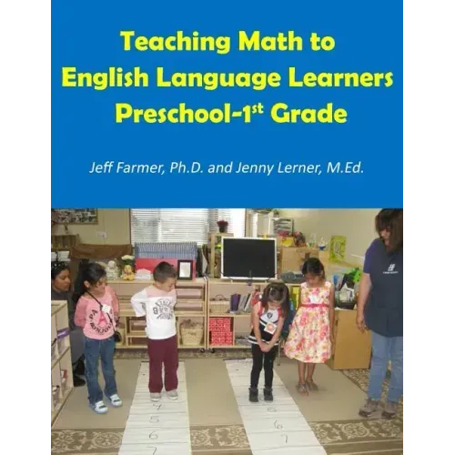 Teaching Math to English Language Learners, Preschool to 1st Grade