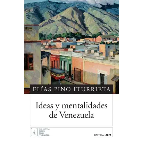 Ideas y mentalidades de Venezuela