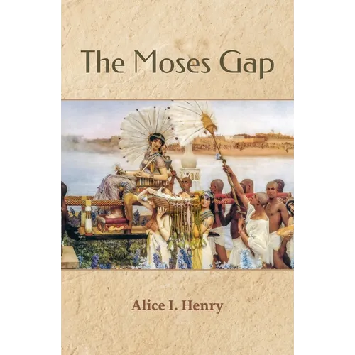The Moses Gap