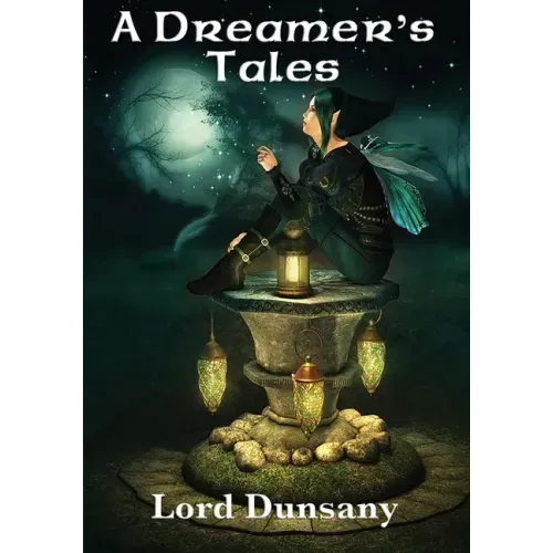 A Dreamer's Tales
