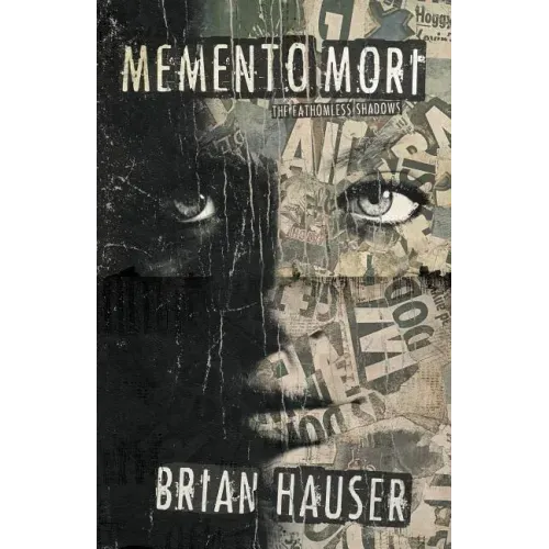Memento Mori: The Fathomless Shadows