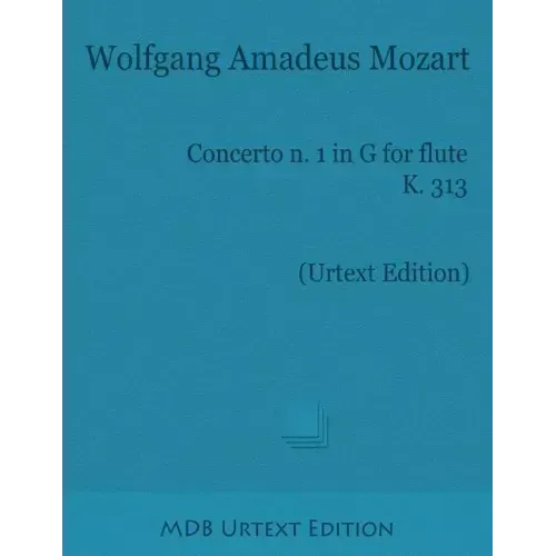 Concerto n. 1 in G for Flute K. 313 (Urtext Edition)