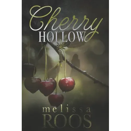 Cherry Hollow: A second chance at a high school crush - mystery romance