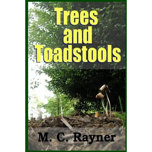 Trees and Toadstools