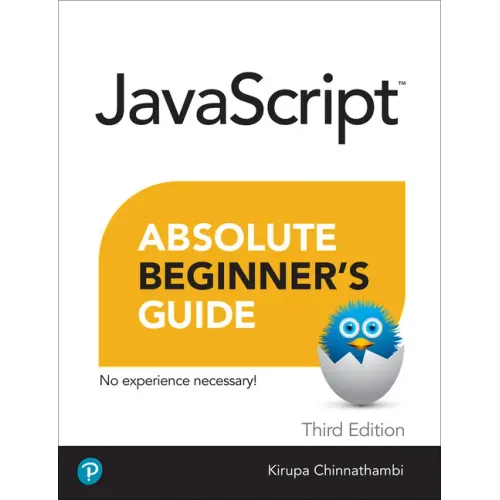 JavaScript Absolute Beginner's Guide, Third Edition