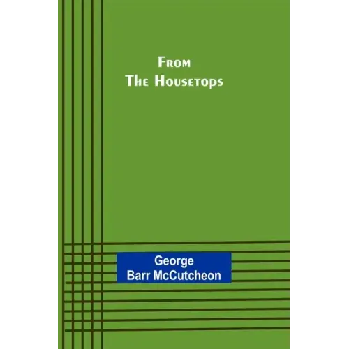 From the Housetops