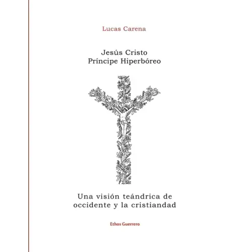Jesús Cristo Príncipe Hiperbóreo
