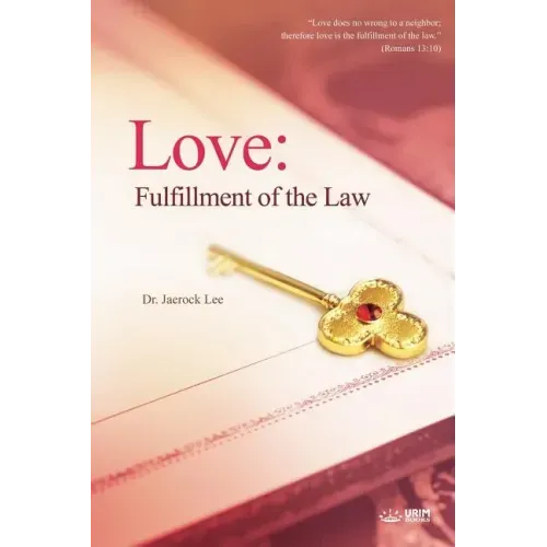 Love: Fulfillment of the Law