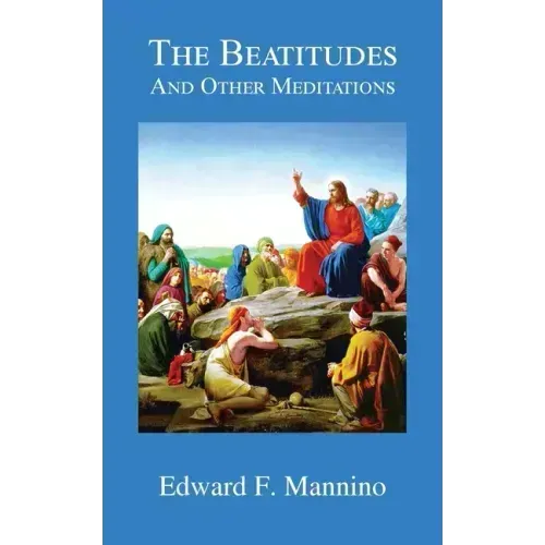 The Beatitudes and Other Meditations