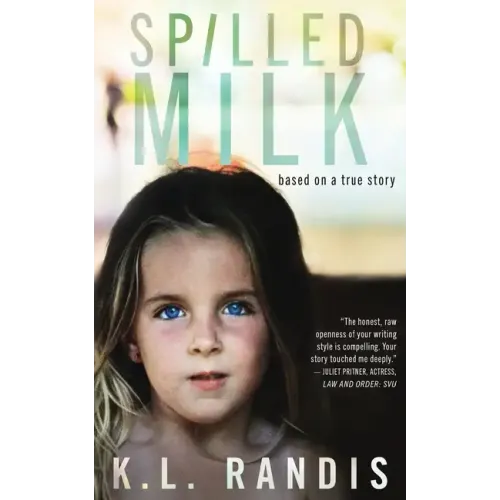 Spilled Milk: Based on a true story