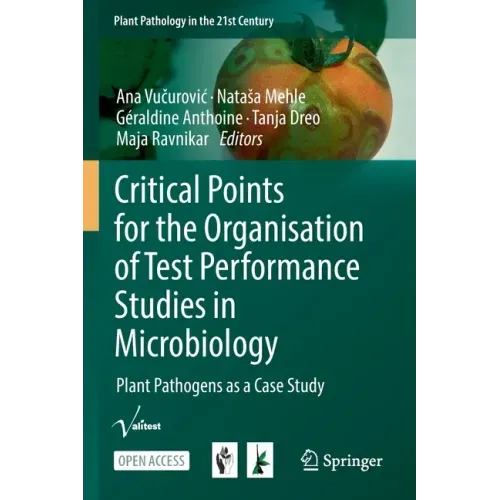 Critical Points for the Organisation of Test Performance Studies in Microbiology: Plant Pathogens as a Case Study