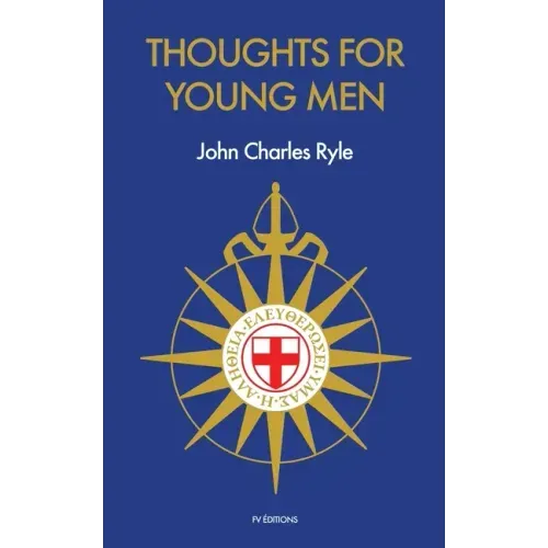 Thoughts for Young Men
