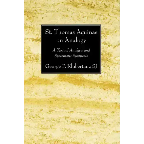 St. Thomas Aquinas on Analogy