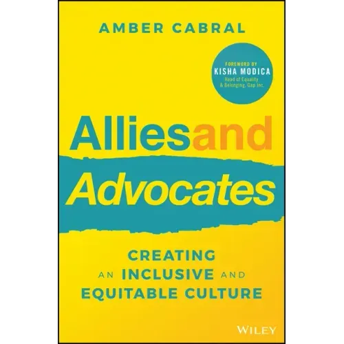 Allies and Advocates: Creating an Inclusive and Equitable Culture