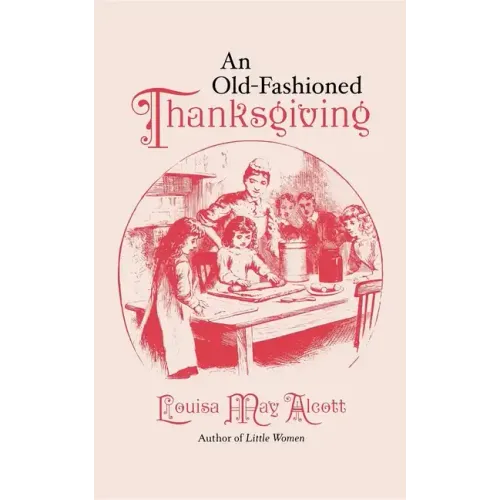 Old-Fashioned Thanksgiving