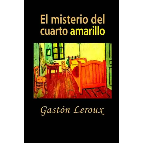 El misterio del cuarto amarillo
