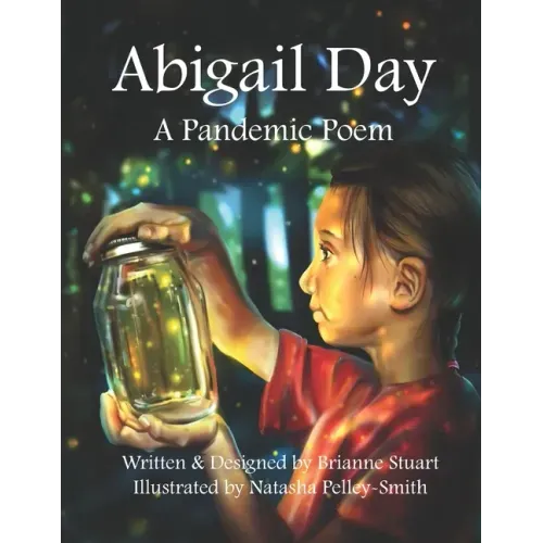 Abigail Day: A Pandemic Poem