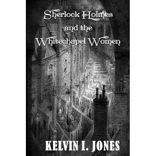 Sherlock Holmes and the Whitechapel Women