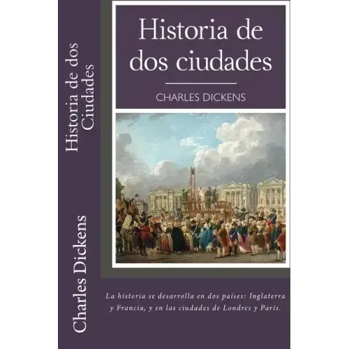 Historia de dos Ciudades (Spanish) Edition