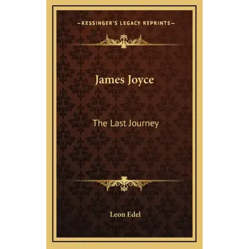 James Joyce: The Last Journey