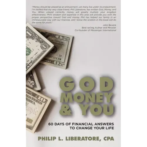 God, Money & You: 60 Days of Financial Answers to Change Your Life