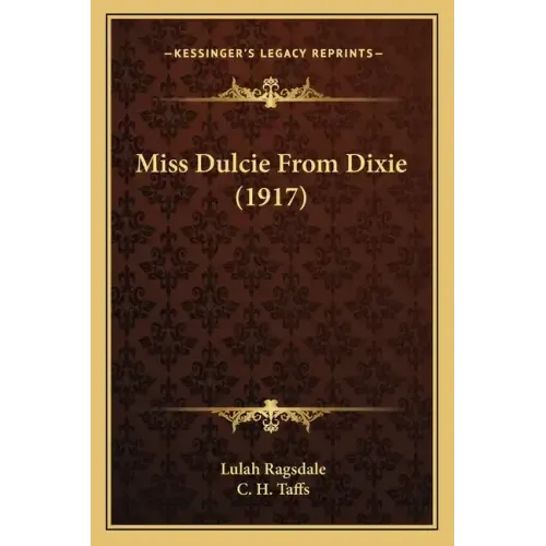 Miss Dulcie from Dixie (1917)