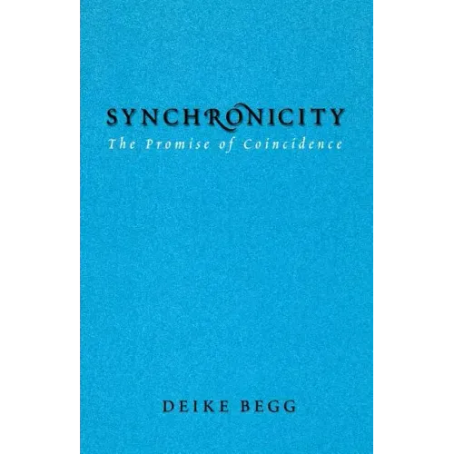 Synchronicity: The Promise of Coincidence