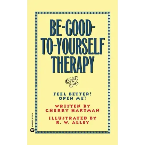 Be-Good-To-Yourself Therapy
