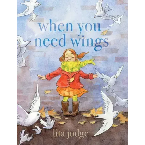 When You Need Wings