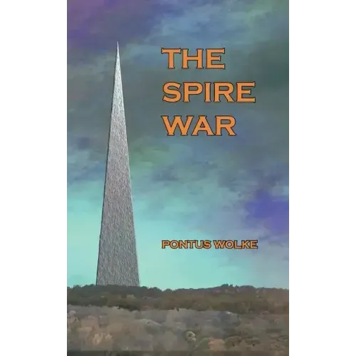 The Spire War