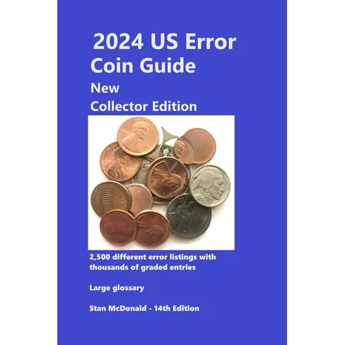 2024 US Error Coin Guide - New Collector Edition