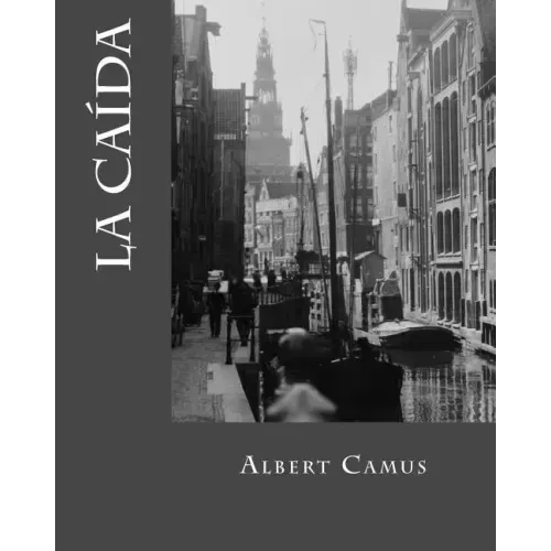 La caida (Spanish Edition)