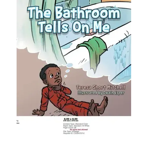 The Bathroom Tells on Me