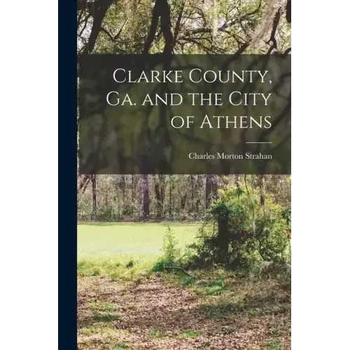 Clarke County, Ga. and the City of Athens