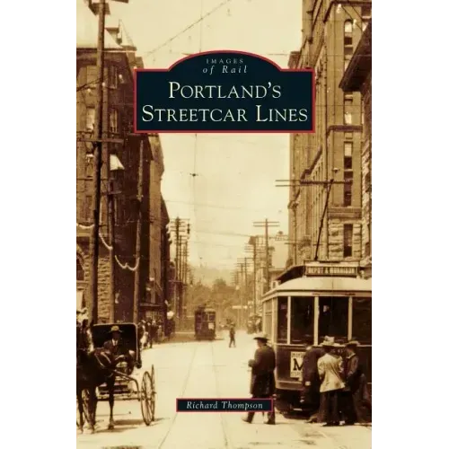 Portland's Streetcar Lines