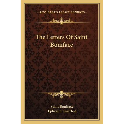 The Letters Of Saint Boniface
