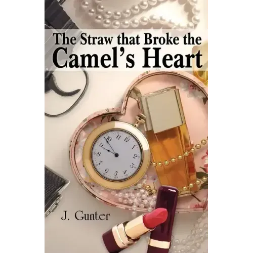 The Straw that Broke the Camel's Heart