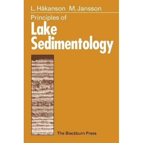 Principles of Lake Sedimentology