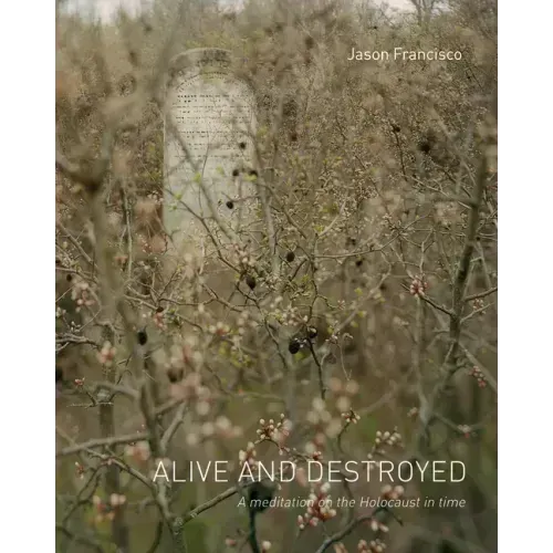 Alive and Destroyed