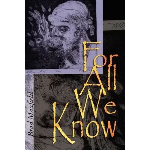 For All We Know