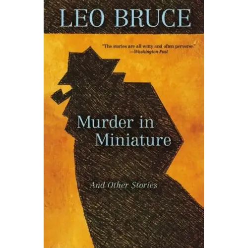 Murder in Miniature: And Other Stories
